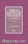 Ahmed Faiz el-Berzencî'nin Kelam ve Akaide Dair Görüşleri