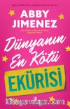 Dünyanın En Kötü Ekürisi / Beklenmedik Karşılaşmalar 2 