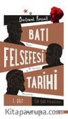 Batı Felsefesi Tarihi Cilt 1
