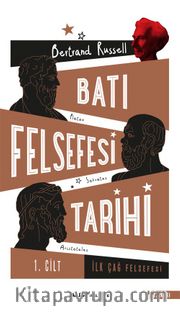 Batı Felsefesi Tarihi Cilt 1