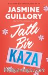 Tatlı Bir Kaza / Beklenmedik Karşılaşmalar 4 