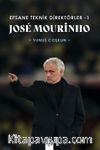 Efsane Teknik Direktörler 1 José Mourinho