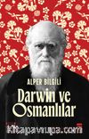 Darwin ve Osmanlılar & Bilim Tarihi Yazıları