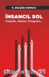 İnsancıl Sol & Felsefe,İlkeler, Program