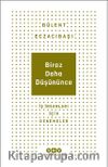 Biraz Daha Düşününce & İş İnsanları İçin Denemeler