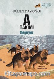 A Takımı Doğuyor / İz Sürücü Köpekler  1