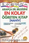 Arapça Dil Bilgisini En Kolay Öğreten Kitap (Nahiv)