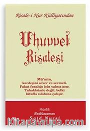 Uhuvvet Risalesi, Risalei Nur Külliyatından (Cep Boy-Kod:531)