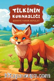 Tilkinin Kurnazlığı