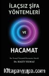 İlaçsız Şifa Yöntemleri ve Hacamat