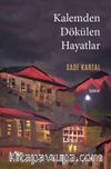 Kalemden Dökülen Hayatlar