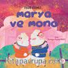 Marya ve Mono