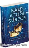 Kalp Attığı Sürece