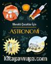 Meraklı Çocuklar İçin Astronomi