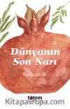 Dünyanın Son Narı