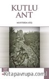Kutlu Ant