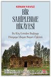 Bir Sahiplenme Hikayesi & Bu Köy Evinden Başlayıp Dünyaya Ulaşan Başarı Öyküsü