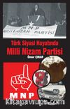 Türk Siyasi Hayatında Milli Nizam Partisi