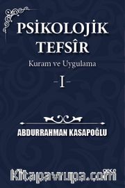 Psikolojik Tefsîr Kuram ve Uygulama 1