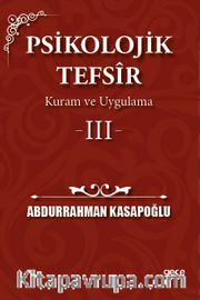Psikolojik Tefsîr Kuram ve Uygulama 3