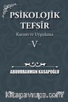 Psikolojik Tefsîr Kuram ve Uygulama 5