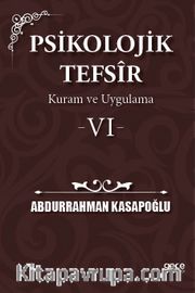 Psikolojik Tefsîr Kuram ve Uygulama 6