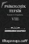 Psikolojik Tefsîr Kuram ve Uygulama 8