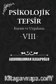 Psikolojik Tefsîr Kuram ve Uygulama 8