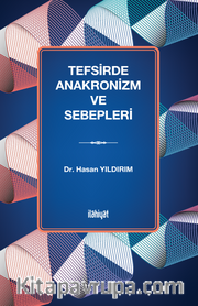 Tefsirde Anakronizm ve Sebepleri
