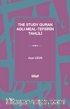 The Study Quran Adlı Meal-Tefsirin Tahlili