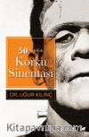 50 Maddede Korku Sineması