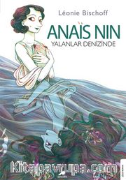 Anais Nin <br /> Yalanlar Denizinde