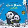 Küçük Panda Çok Acıktı / Sevimli Hayvanlar Serisi