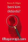 Beni Kim Öldürdü?