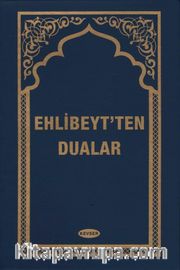 Ehlibeyt'ten Dualar (Ciltli)
