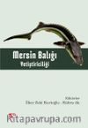 Mersin Balığı Yetiştiriciliği
