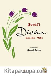 Sevda’î Dîvan <br /> İnceleme Metin