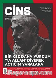 Cins Aylık Kültür Dergisi Sayı:110 Kasım 2024