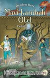 Mavi Lambalı Otel / Öteden Beri 2