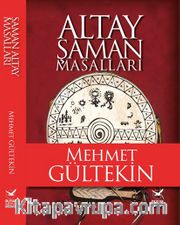 Altay Şaman Masalları
