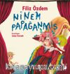 Ninem Papağanmış