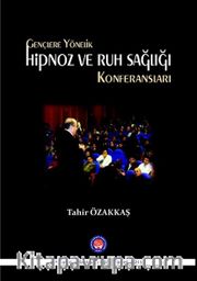 Gençlere Yönelik Hipnoz ve Ruh Sağlığı Konferansları
