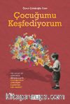 Çocuğumu Keşfediyorum