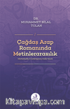 Çağdaş Arap Romanında Metinlerarasılık