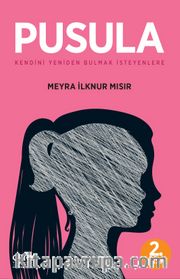 Pusula <br /> Kendini Yeniden Bulmak İsteyenlere