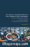 Din Gelenek ve Spiritüellik Bağlamında Geç Modern Şifa Arayışları & Gerçek Tıp Hareketi Örneği