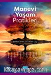 Manevi Yaşam Pratikleri