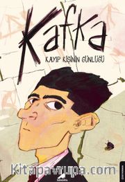 Kafka <br /> Kayıp Kişinin Günlüğü