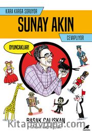 Kara Karga Soruyor Sunay Akın Cevaplıyor
