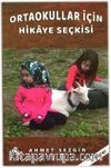 Ortaokullar İçin Hikaye Seçkisi